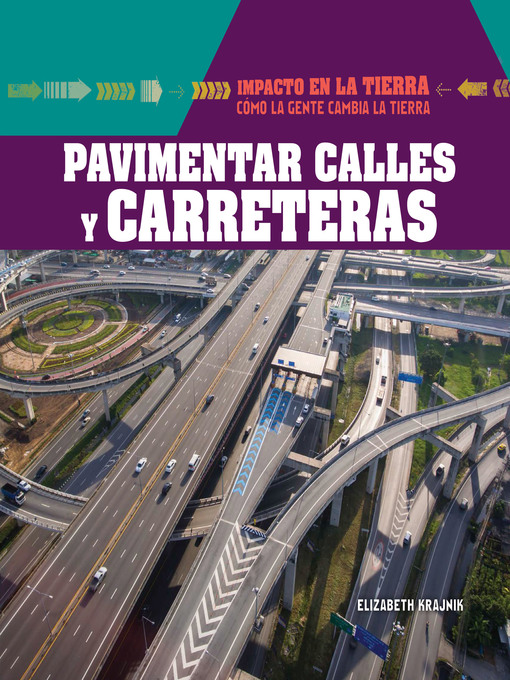 Title details for Pavimentar calles y carreteras (Paving Roads and Highways) by Elizabeth Krajnik - Available